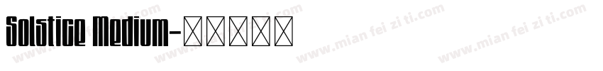 Solstice Medium字体转换